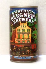 GUSTAVUS BERGNER'S Brewery Philadelphia C/S BO beer can