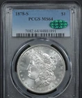 1878-S PCGS MS64 CAC MORGAN SILVER DOLLAR
