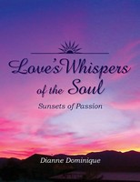 Dianne Dominique | Love's Whispers Of The Soul | Taschenbuch | Englisch (2011)
