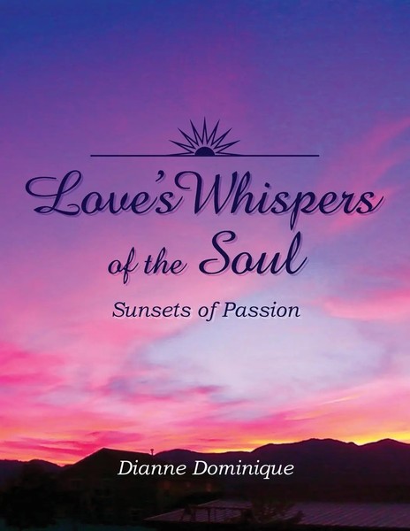 Dianne Dominique | Love's Whispers Of The Soul | Taschenbuch | Englisch (2011)-image