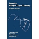 Bayesian Multiple Target Tracking by Thomas L. Corwin, Lawrence D. Stone, Roy L. Streit (Hardback, 2014)
