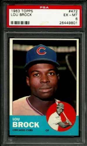 1963 TOPPS #472 LOU BROCK PSA 6 EXMT CUBS SP HOF CROSSED OVER BASEBALL SET BREAK