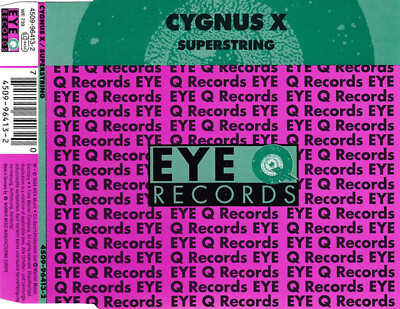 Cygnus X - Superstring - 3 TRACK MAXI - EYE Q RECORDS 1994 - 4509-96413-2