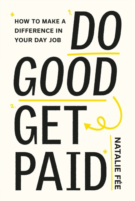 Do Good Get Paid von Natalie Fee NEU Taschenbuch Broschur