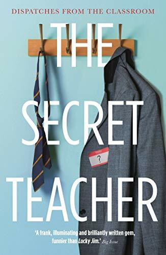 The Secret Teacher: Dispatches from the Classroom - Image 6