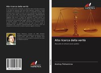 Andrey Tikhomirov | Alla Ricerca Della Verità | Taschenbuch | Italienisch (2020)
