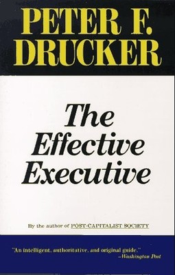 The Effective Executive by Drucker, Peter F.