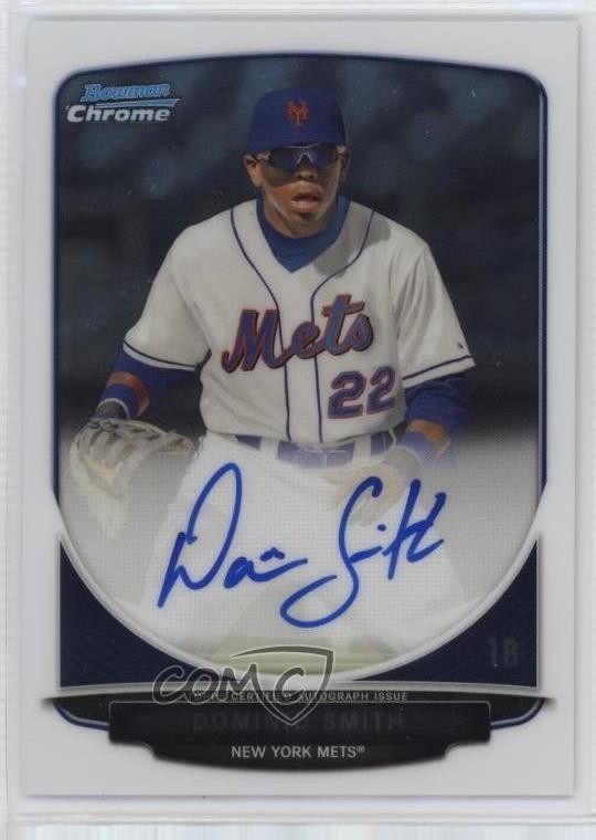 2013 Bowman Draft Chrome Prospect Auto Dominic Smith #BCA-DS Auto 12hh