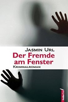 Der Fremde am Fenster von Url, Jasmin | Buch | Zustand sehr gut
