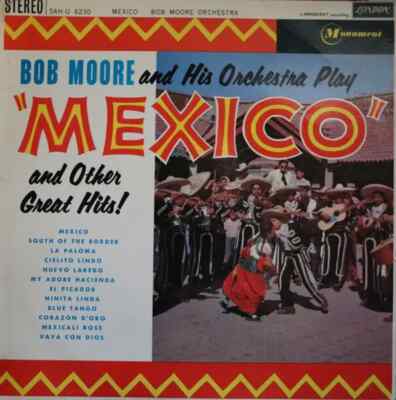 Bob Moore And His Orchestra Mexico London Records Vinyl LP