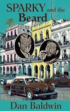 Sparky and the Beard by Dan Baldwin (English) Paperback Book