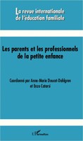 Collectif | Les Parents Et Les Professionnels De La Petite Enfance | Taschenbuch