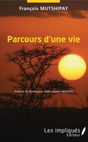 FrançOis Mutshipay | Parcours D'une Vie | Taschenbuch | FranzöSisch (2020)