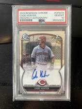 2023 Bowman Chrome - Prospect Autographs Cade Hunter #CPA-CH (AU, RC) PSA 10 V