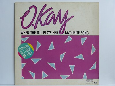 O. Kay   12  Maxi   When The D.J. Plays Her Favorite Song
