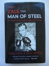 Tony Zale: The Man of Steel - Zale, Thad - Hardcover