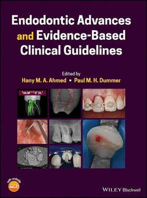 Endodontic Advances and Evidence-Based Clinical Guidelines: New Perspectives and