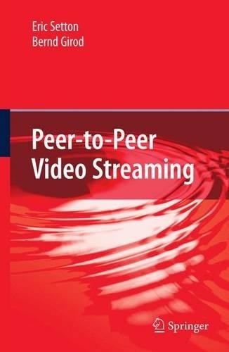 Peer-to-Peer Video Streaming - 9781441944870 - Afbeelding 1 van 1