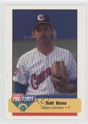 1994 Fleer ProCards Minor League Todd Burns #781 0f4