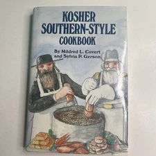 KOSHER SOUTHERN-STYLE COOKBOOK By Covert & Gerson HC DJ SIGNED BY THE AUTHOR
