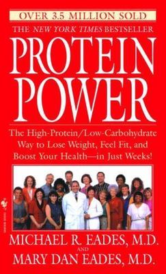 Protein Power: The High-Protein/Low C- 9780553574753, Michael R Eades, paperback