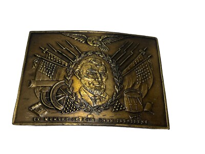 Siskiyou Belt Buckle L-36 - IN MEMORY OF OUR DEAR PRESIDENT - Abraham Lincoln