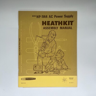 Original Heathkit Assembly Manual / Model HP-1144 AC Power Supply