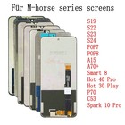 For M-horse S19 S22 S23 S24 POP8 A15 A70+ Smart 8 Hot 40 Pro P70 C53 LCD Display