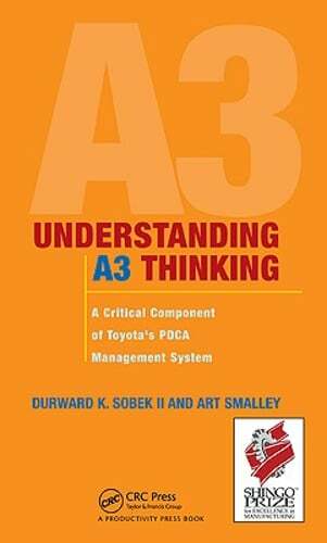 Understanding A3 Thinking: A Critical Component of Toyota's PDCA Management: New - Picture 1 of 1