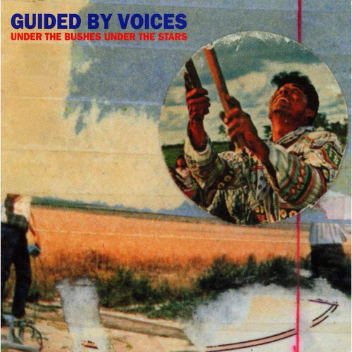 Under the Bu…／ Guided by Voices　LP　オリジナル GUIDED BY VOICES UNDER THE BUSHES UNDER THE STARS NEW LP