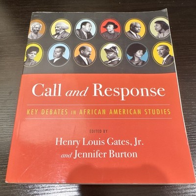 Henry Louis Gates Jr. & Jennifer Burton Call and Response PB Norton Crit Ed
