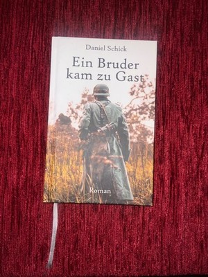 Verkaufe das Buch ''Ein Bruder kam zu Gast'' von Daniel Schick