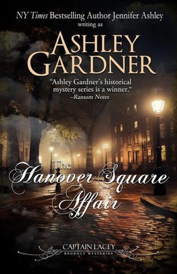 The Hanover Square Affair Ashley Gardner (u. a.) Taschenbuch Englisch 2018