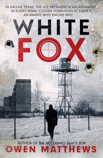 White Fox by Owen Matthews Hardback NEW - Image 3