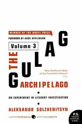 The Gulag Archipelago Vol 3 by Aleksandr I. Solzhenitsyn (2007, Paperback)