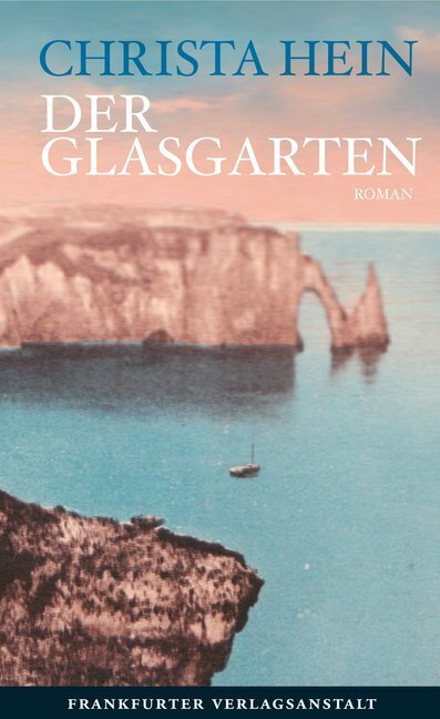 Thumbnail - Der Glasgarten | Christa Hein | 2015 | Deutsch