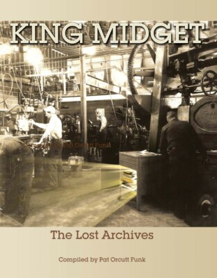 King Midget: The Lost Archives- new book!