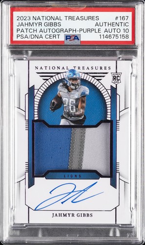 2023 PANINI NATIONAL TREASURES #167 JAHMYR GIBBS RC /49 PSA AUTHENTIC AUTO 10