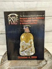 RSL Auction Softcover Catalog: Oct 4, 2008 Mechanical Banks McMahon, Houghton