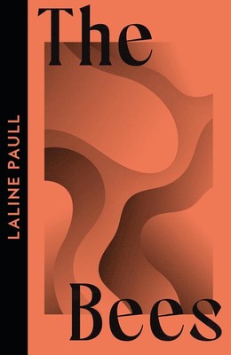 The Bees | Laline Paull | englisch