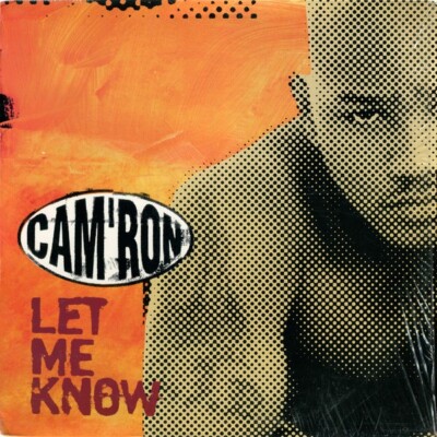 Cam'ron- Let Me Know 1999 49-79171 Vinyl 12''