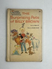The Surprising Pets of Billy Brown 1960’s Wonder Book Easy Reader Children