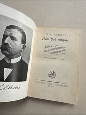 Buch: Dem Pol entgegen, Andree, Sal. A. 1930 Polar Expedition Nordpol Ballon