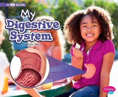 My Digestive System: A 4D Book by Emily Raij (English) Hardcover Book