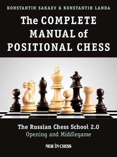 Kostantin Landa Konstantin The Complete Manual of Positional Chess V (Tascabile)