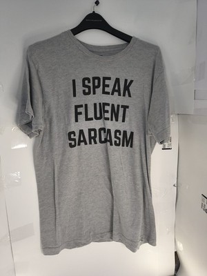 I Speak Fluent Sarcasm T Shirt Mens [L] Gray Funny Graphic Tee Humor Casual