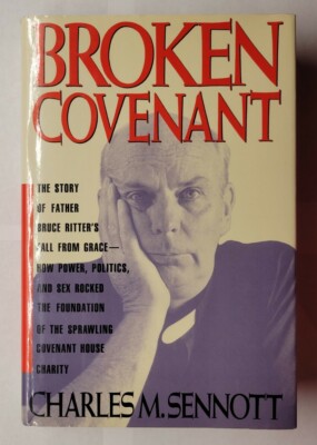 Broken Covenant Charles M. Sennott 1992 Hardcover