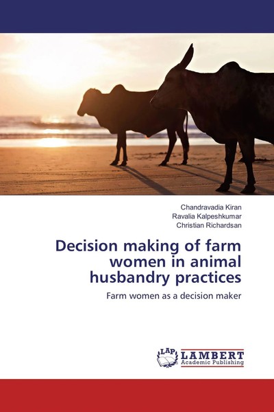 Chandravadia Kiran (U. A.) | Decision Making Of Farm Women In Animal...-image