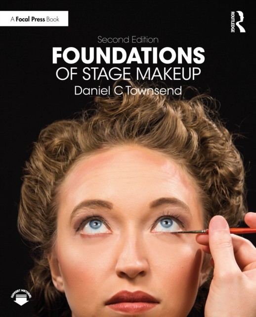 Foundations of Stage Makeup by Daniel C Townsend (Paperback Book) - Image 8