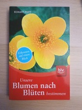 Unsere Blumen nach Blüten bestimmen von Ecka...